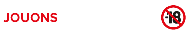 18+ Jouons Responsable